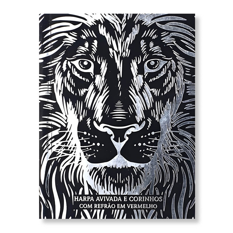 Harpa Avivada E Corinhos | Letra Maior | Capa Brochura | Leão Preto e Prata
