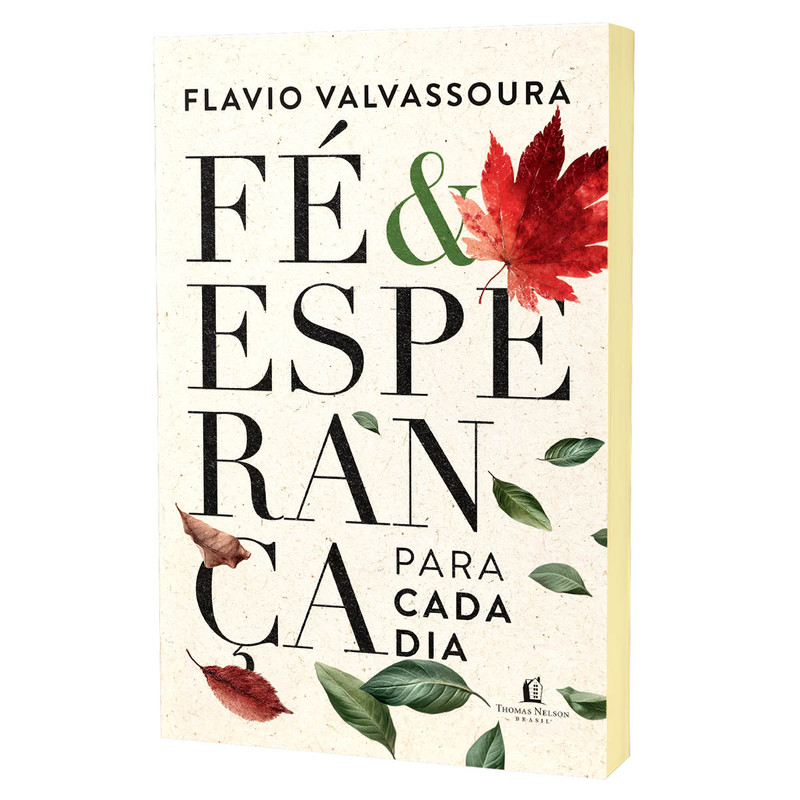 Fé e Esperança | Para Cada Dia | Flavio Valvassoura