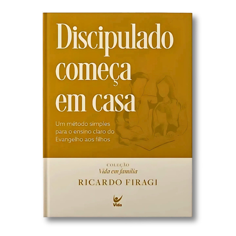 Discipulado Começa Em Casa | Ricardo Firagi