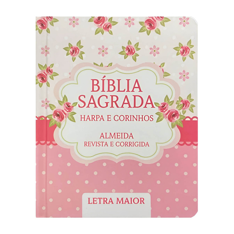 Bíblia ARC | Letra Maior | Capa Dura | Harpa e Corinhos | Scrap Book