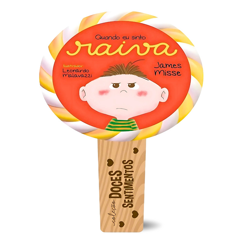 Doce Sentimentos | Quando Eu Sinto Raiva | James Misse