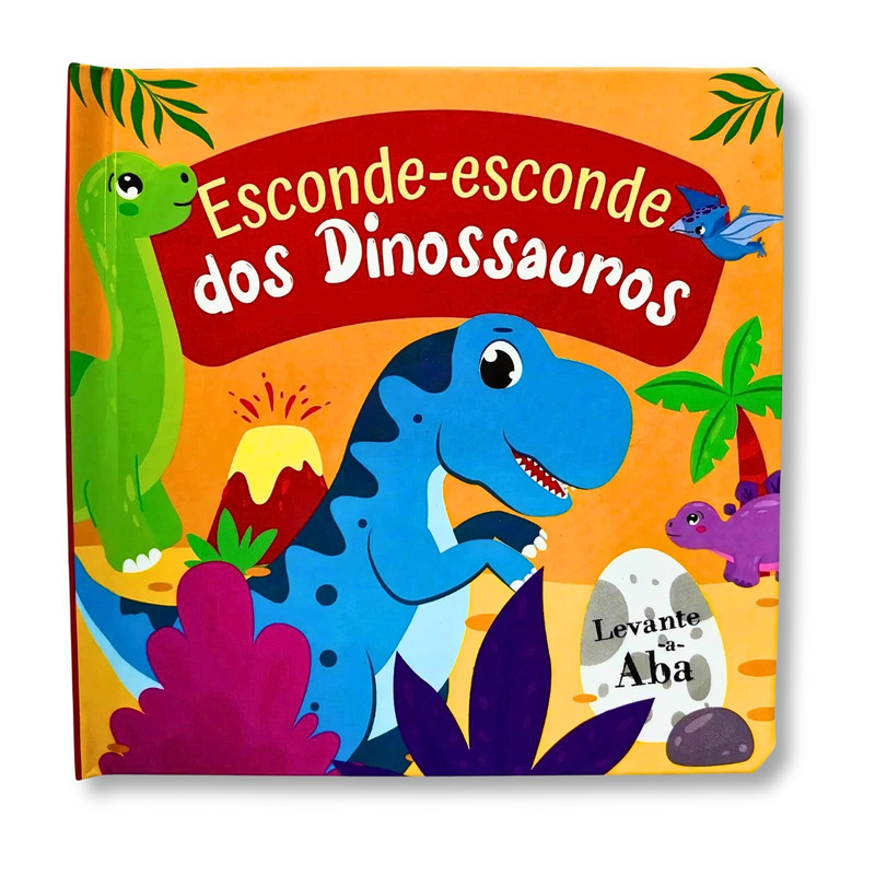Levante a Aba | Livro Infantil | Esconde-Esconde Dos Dinossauros