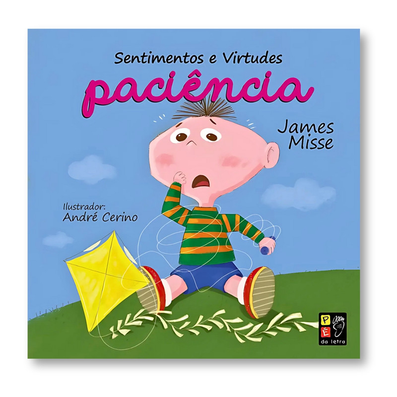 Sentimentos E Virtudes | Paciência | James Misse