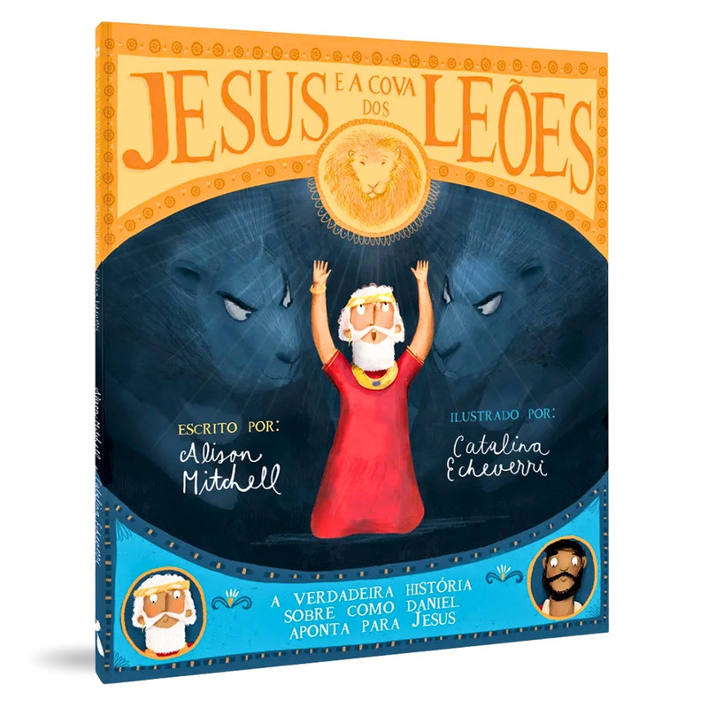 Jesus e a Cova dos Leões | Alison Mitchell