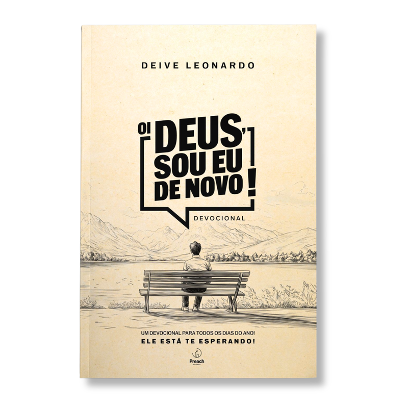 Oi Deus, Sou Eu de Novo | Devocional | Deive Leonardo | Capa Brochura