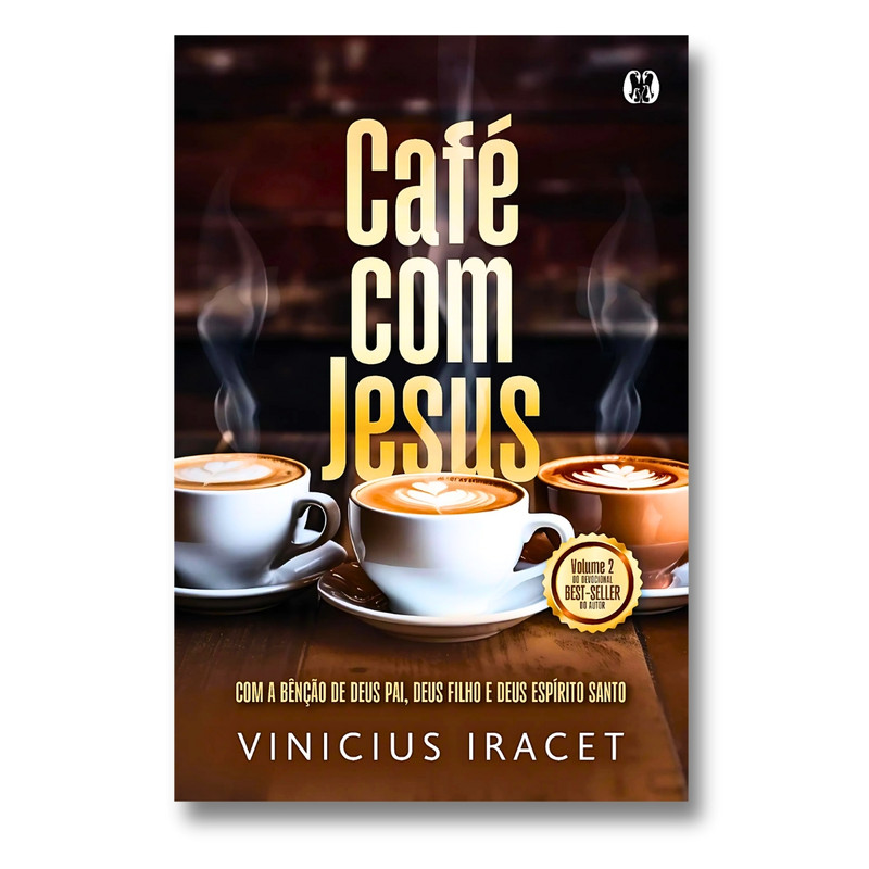 Café Com Jesus | Volume 2 | Devocional | Vinicius Iracet