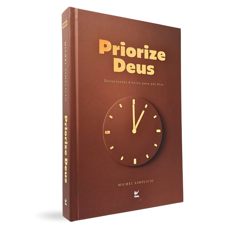 Devocional Priorize Deus | Michel Simplicio | 2026 | Capa Dura Marrom